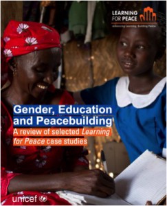 Gender, Education and Peacebuilding: A Review of Learning for Peace Case Studies, UNICEF, 2016